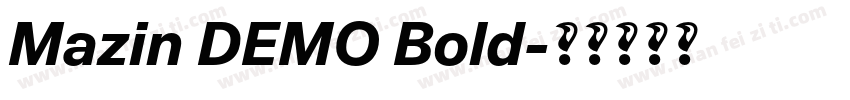 Mazin DEMO Bold字体转换